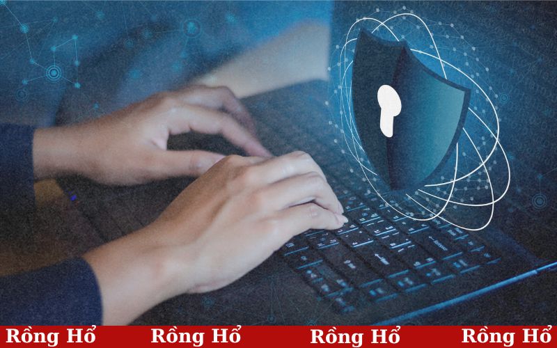 Chính sách bảo mật được Rongho99 áp dụng nghiêm ngặt